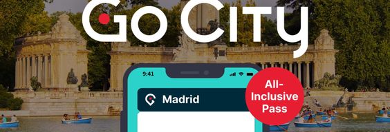 Go City : Madrid All-Inclusive Pass